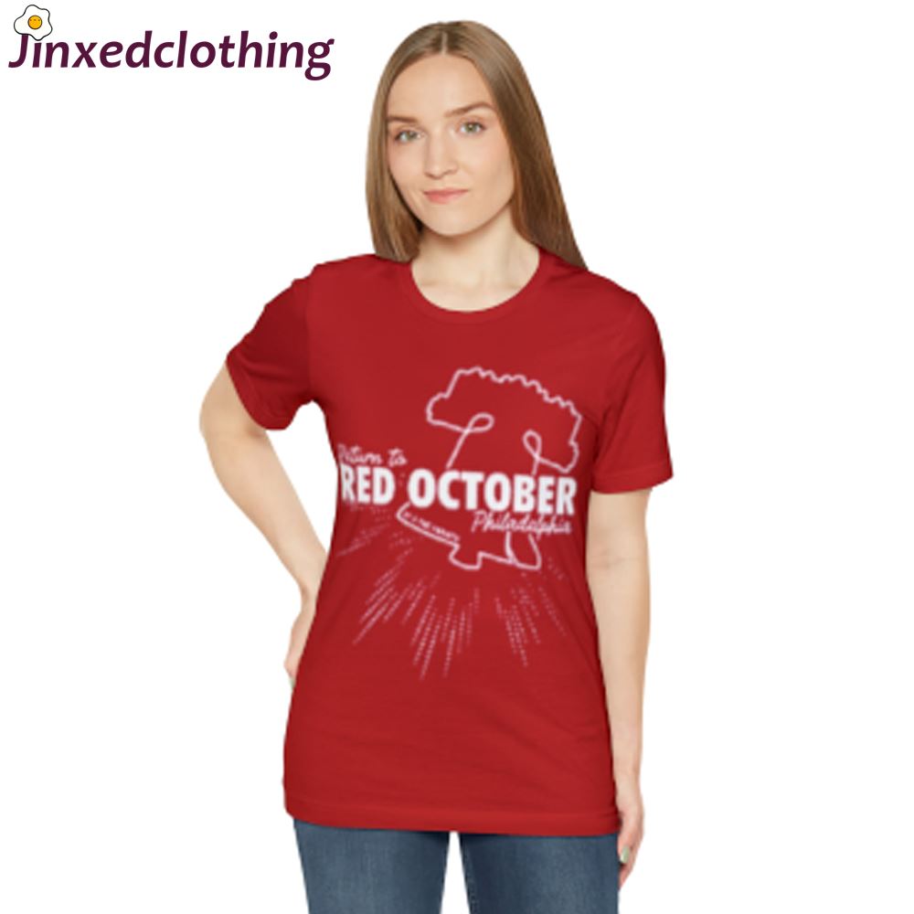 Official Return To Phillies Red October T-shirt 